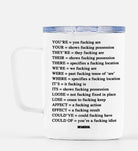 Angry Grammar Mugs - UntamedEgo LLC.