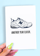 Another Year Closer Funny Greeting Card - UntamedEgo LLC.