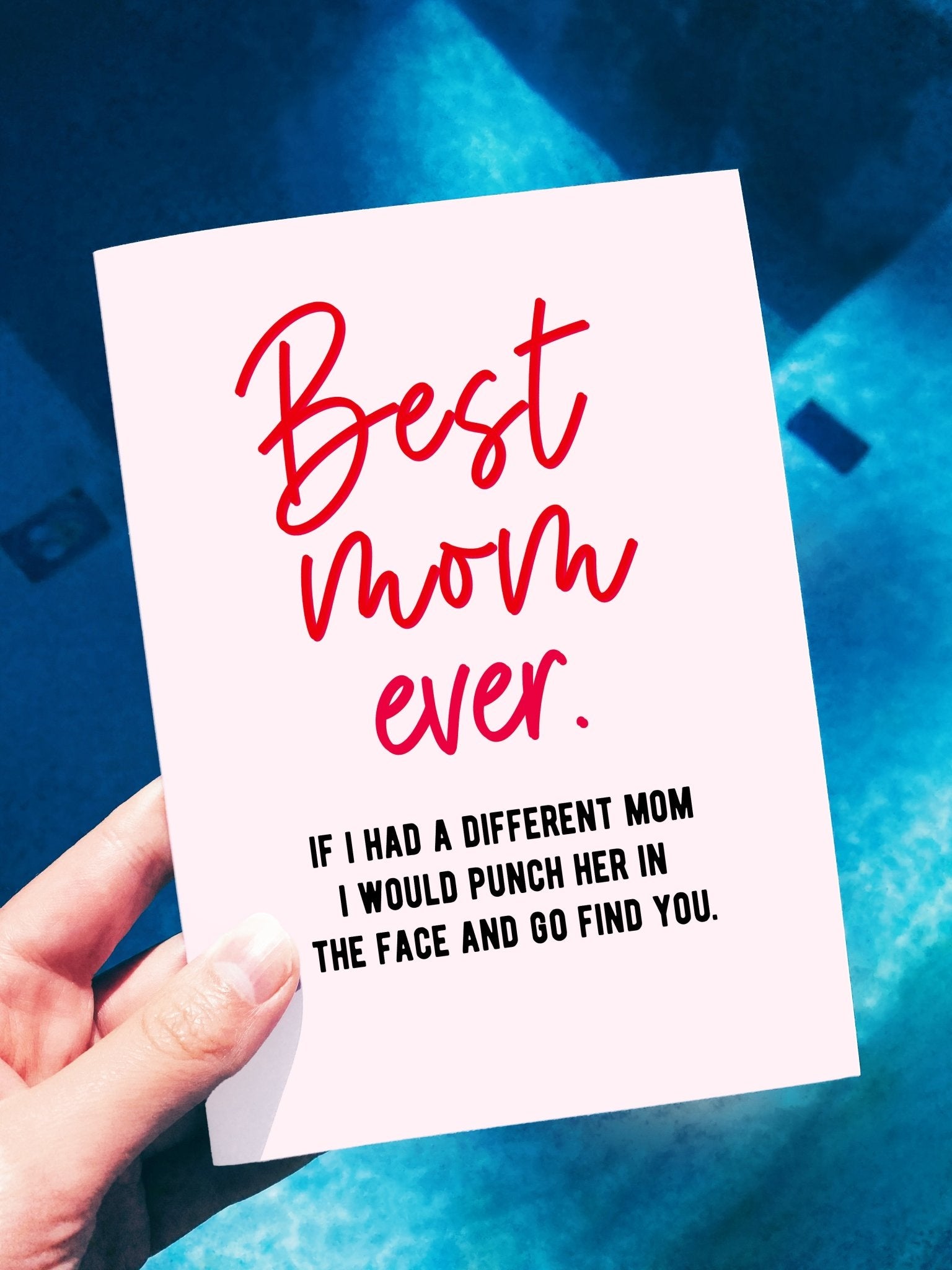 Best Mom Ever Funny Mother's Day Greeting Card - UntamedEgo LLC.