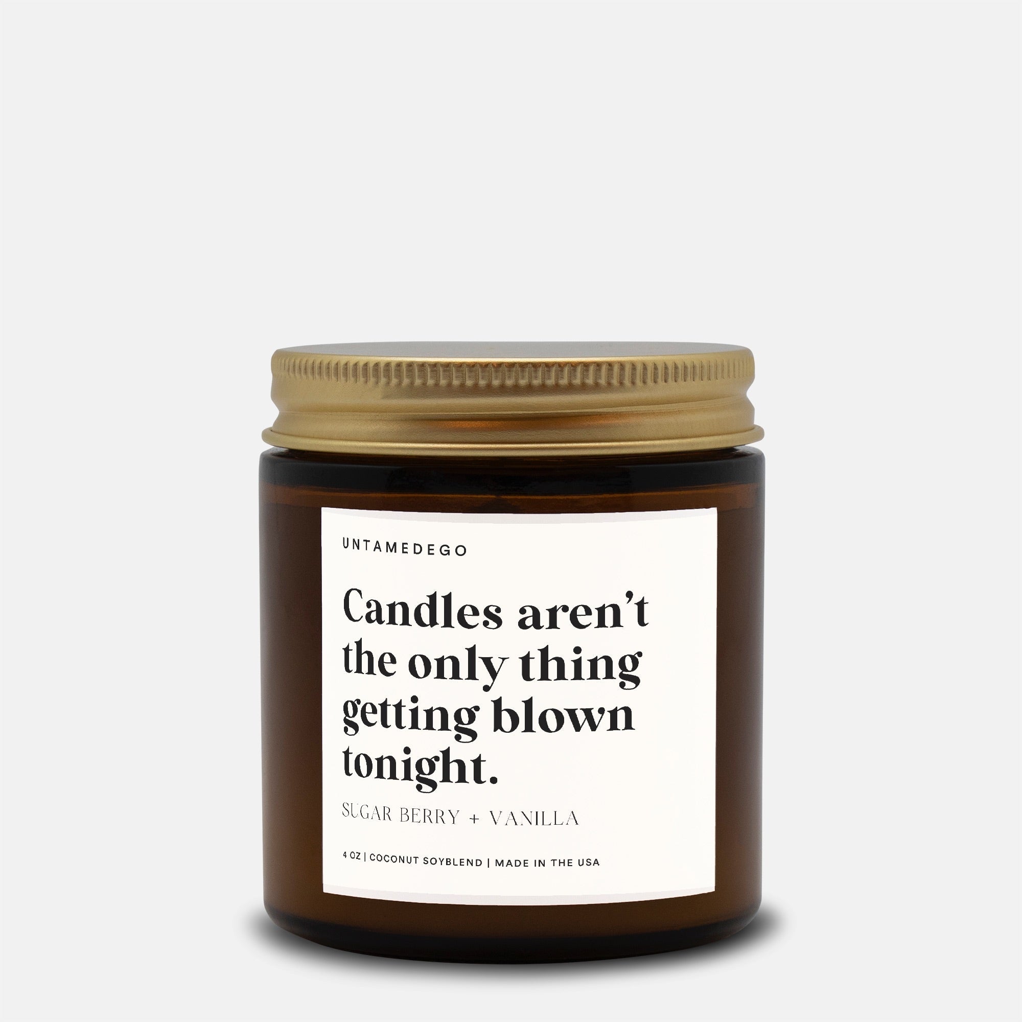 Candles aren’t the only thing getting blown tonight- 4oz- sugar berry vanilla - UntamedEgo LLC.