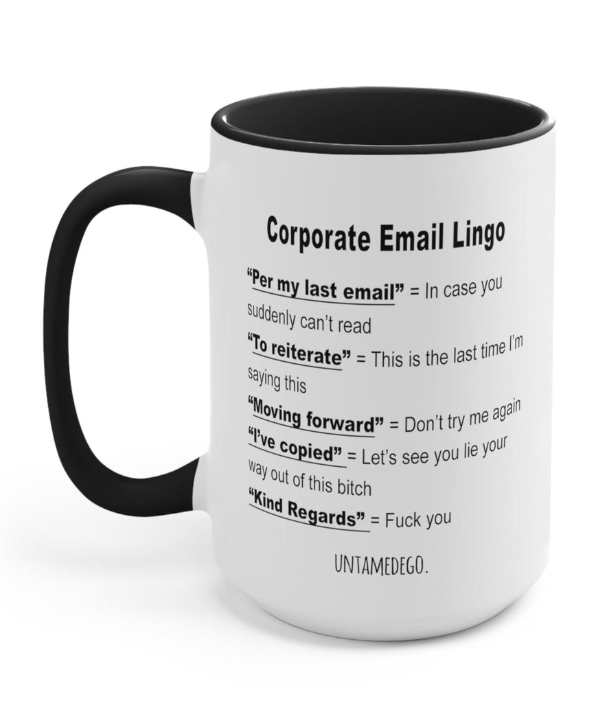 Corporate Email Lingo Mug - UntamedEgo LLC.