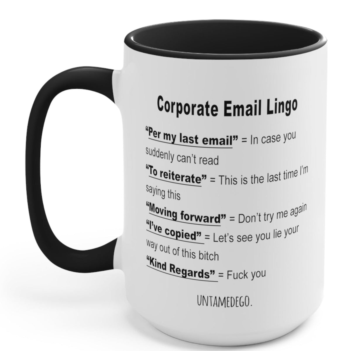 Email Slang Corporate Email Lingo Mug - UntamedEgo LLC.