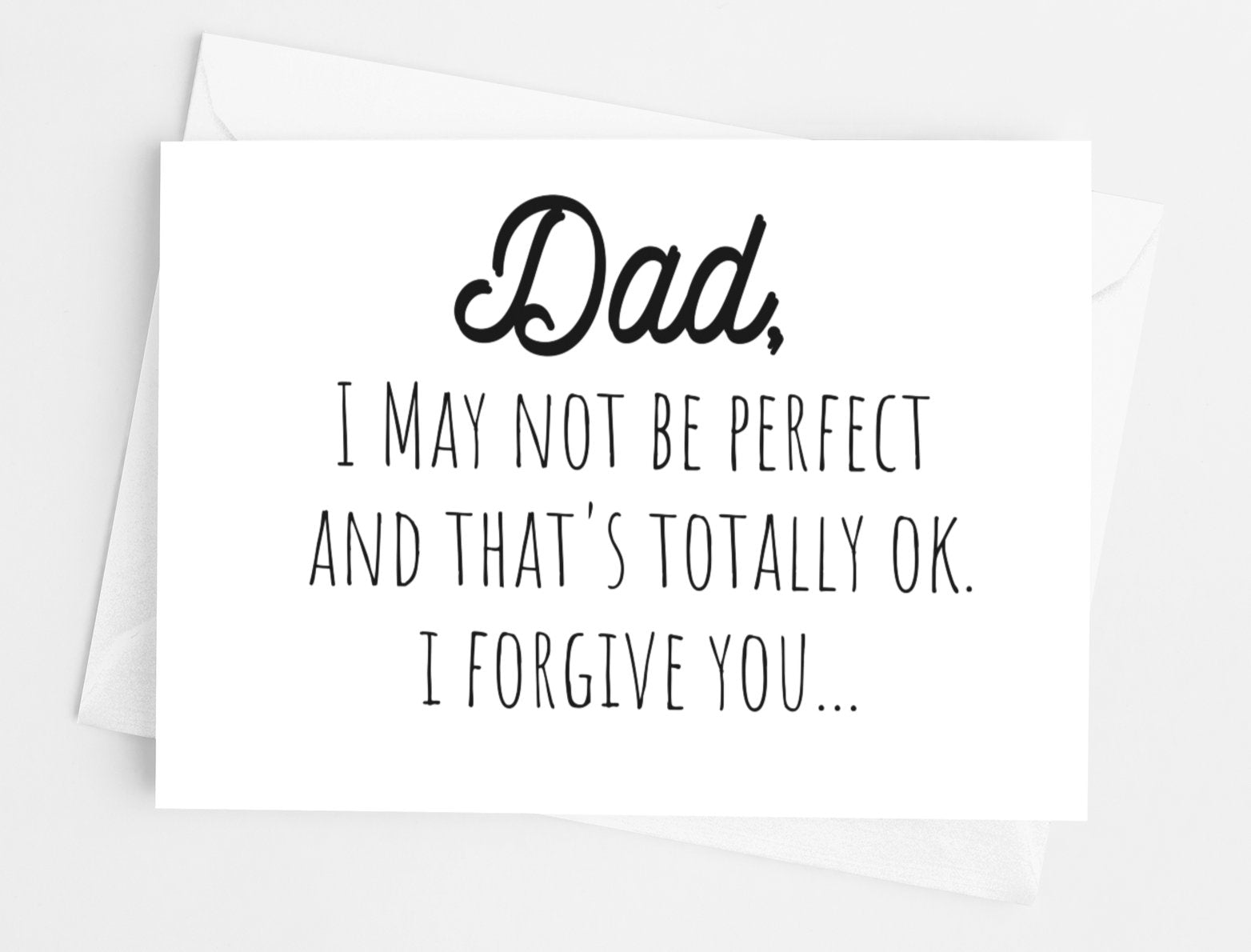 Dad I May Not Be Perfect Funny Dad Cards - UntamedEgo LLC.