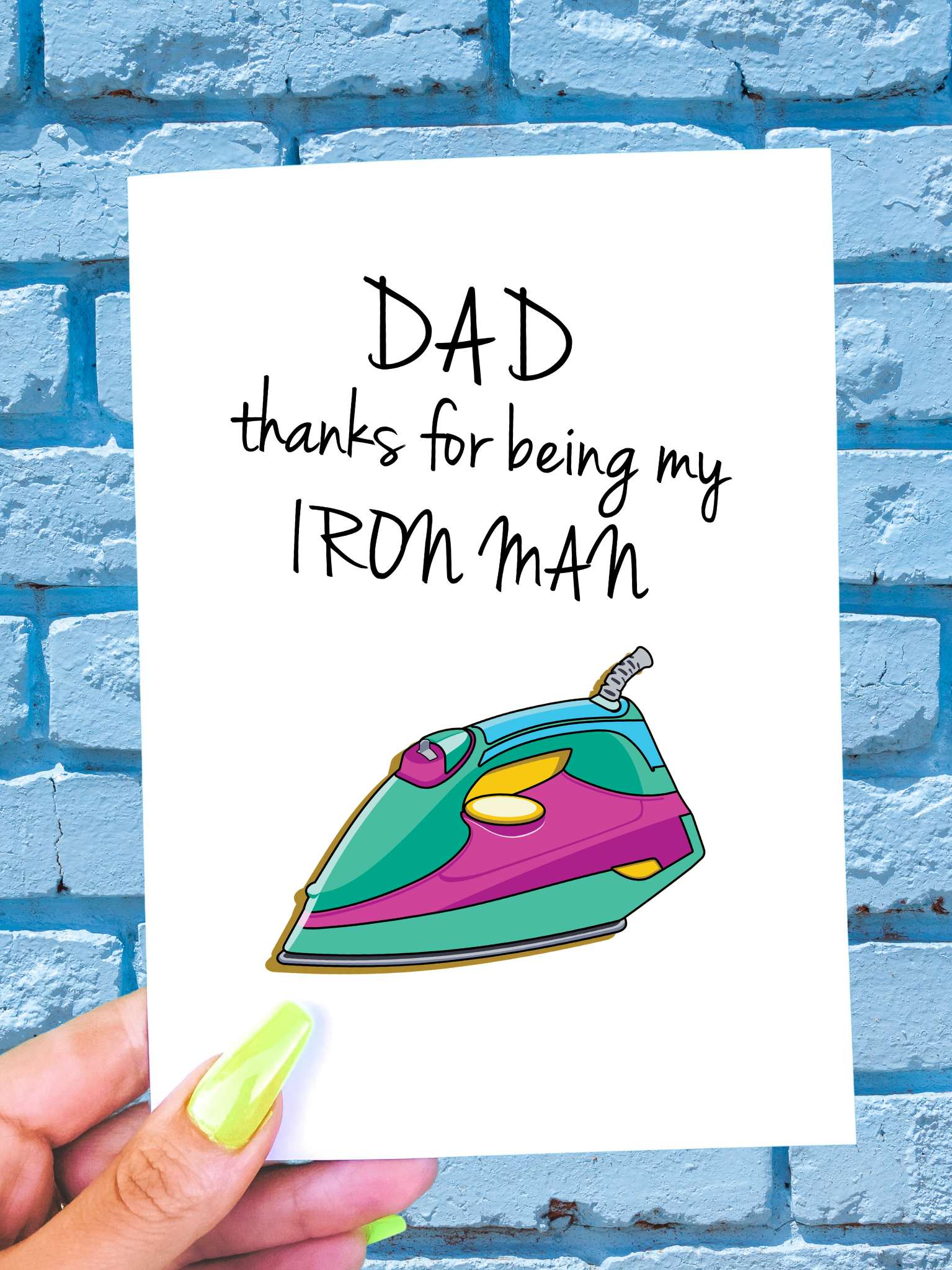 Dad Thanks For Being My Iron Man Father's Day Card - UntamedEgo LLC.