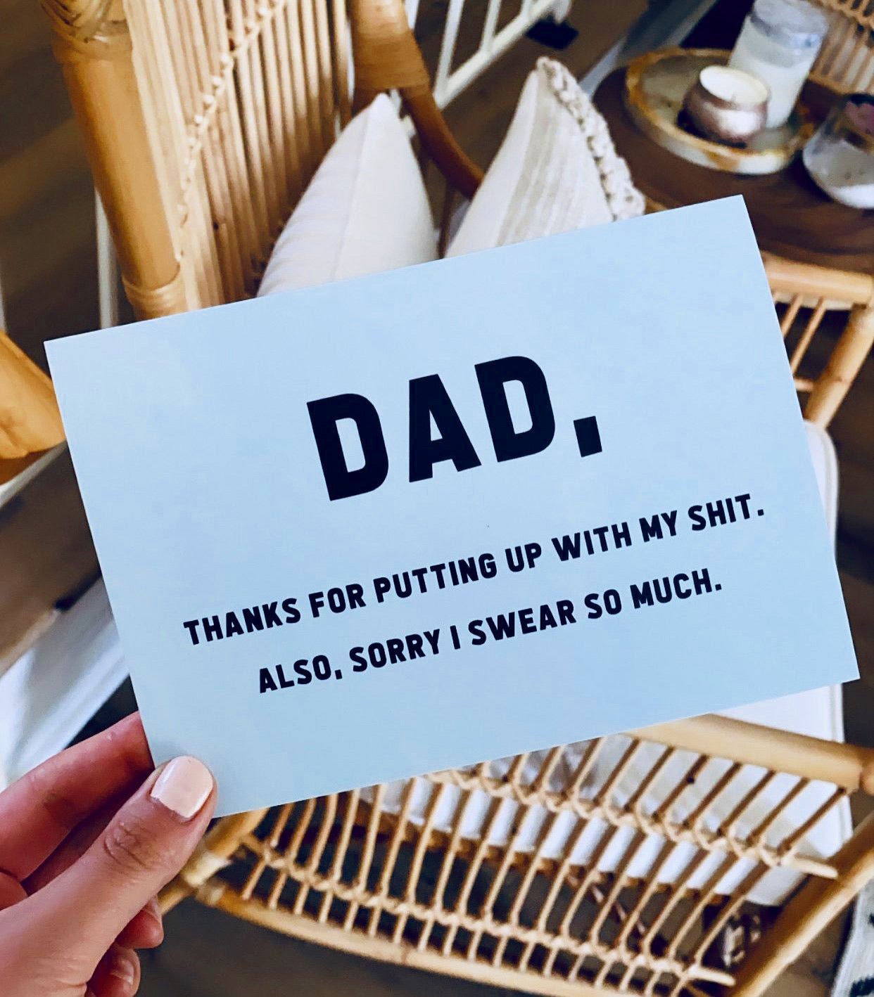 Dad Thanks For Putting Up With My Shit Also Sorry I Swear So Much Greeting Card - UntamedEgo LLC.