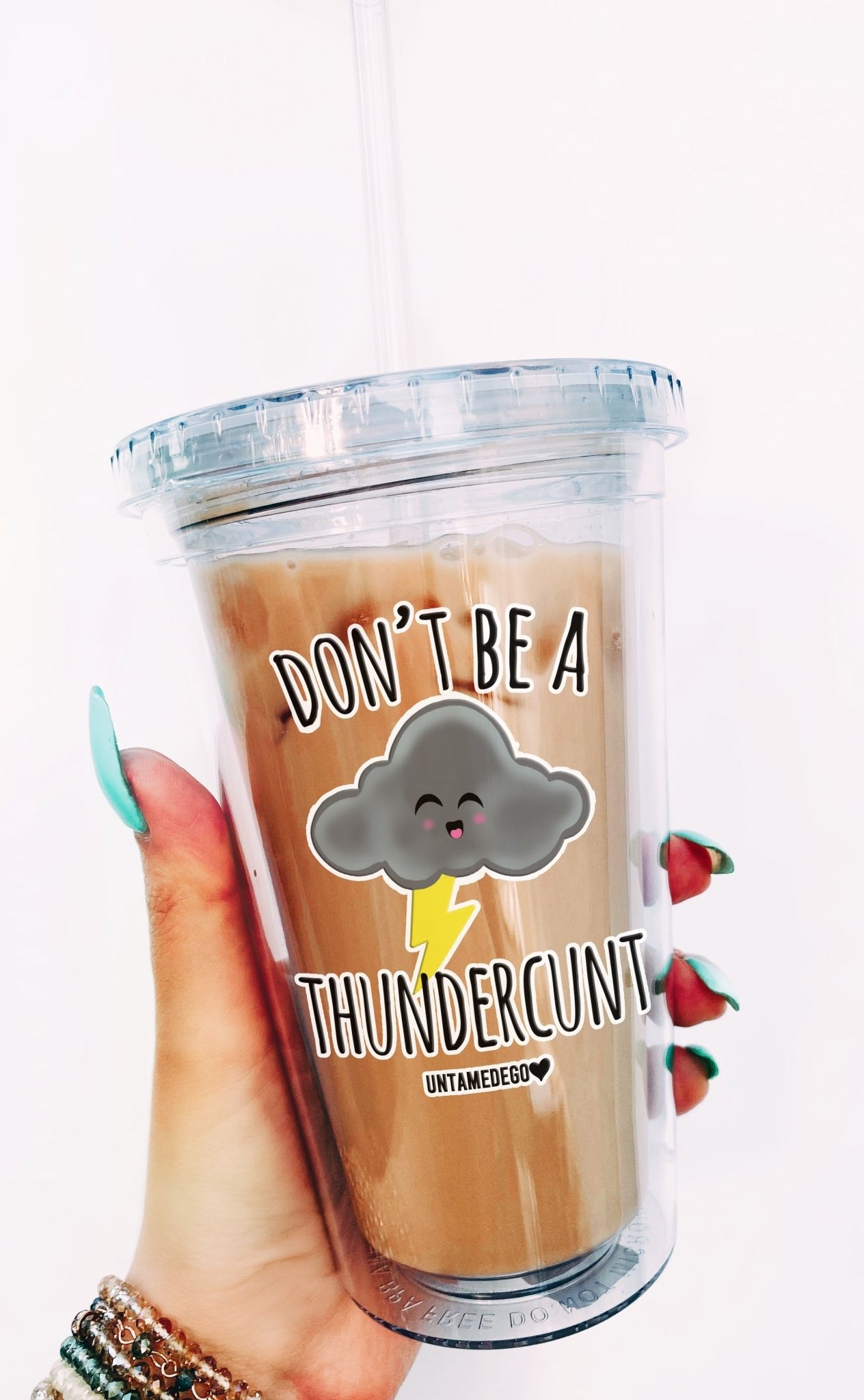 Don't Be A Thundercunt Acrylic Tumbler - UntamedEgo LLC.