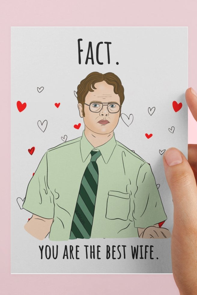 Dwight Fact You Are The Best Wife Greeting Card - UntamedEgo LLC.