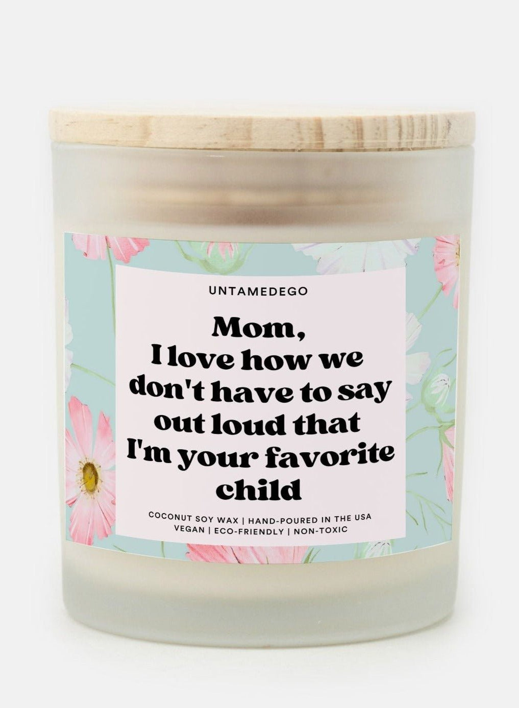 Favorite Child Frosted Glass Jar Candle - UntamedEgo LLC.