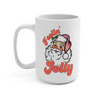 Feelin Jolly Mug - UntamedEgo LLC.