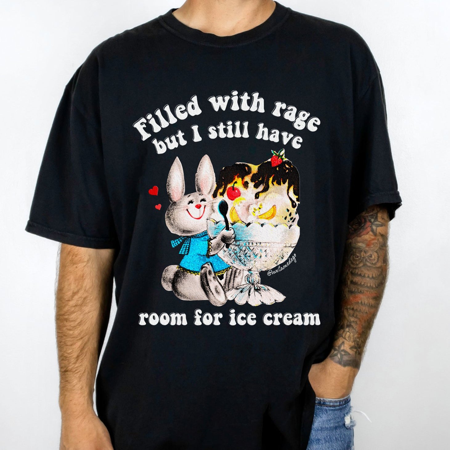 Filled With Rage But I Still Have Room For Ice Cream Mens Tee - UntamedEgo LLC.