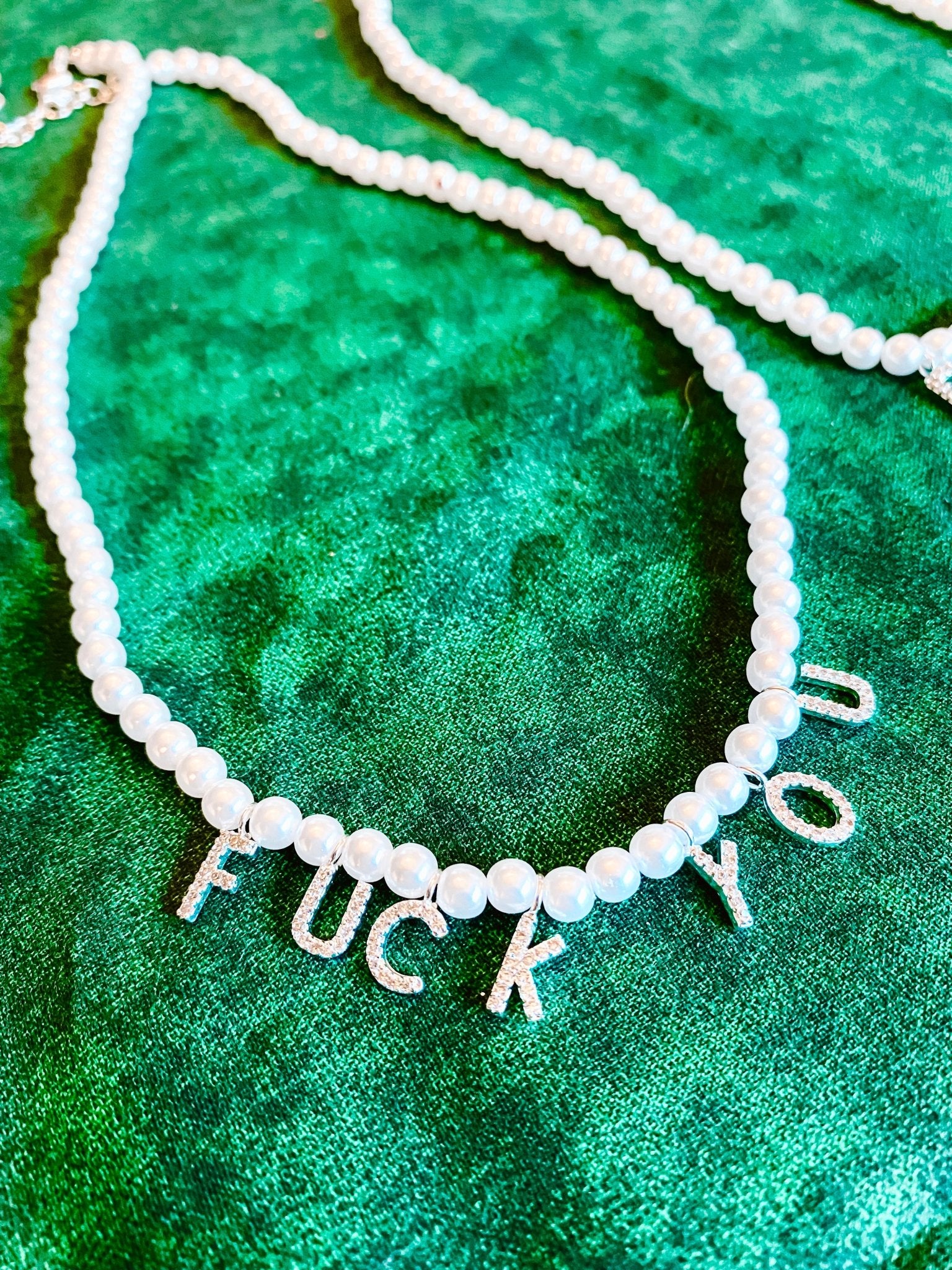 Fuc* You Pearl Necklace - UntamedEgo LLC.