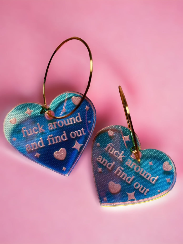 Fuck Around And Find Out Iridescent Heart Hoop Earrings - UntamedEgo LLC.