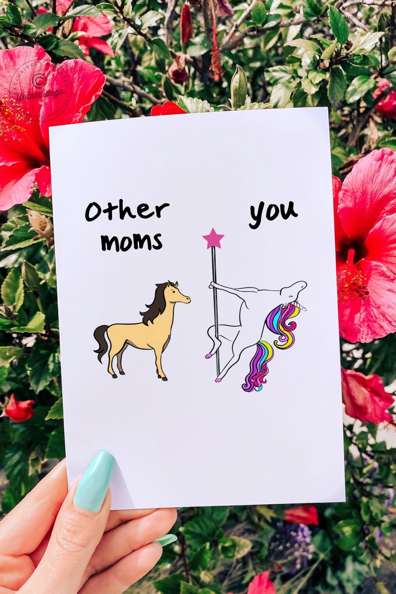 Funny Mother's Day Card- Other Moms Vs You Greeting Card - UntamedEgo LLC.