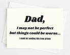 Funny Prison Card For Dad - UntamedEgo LLC.