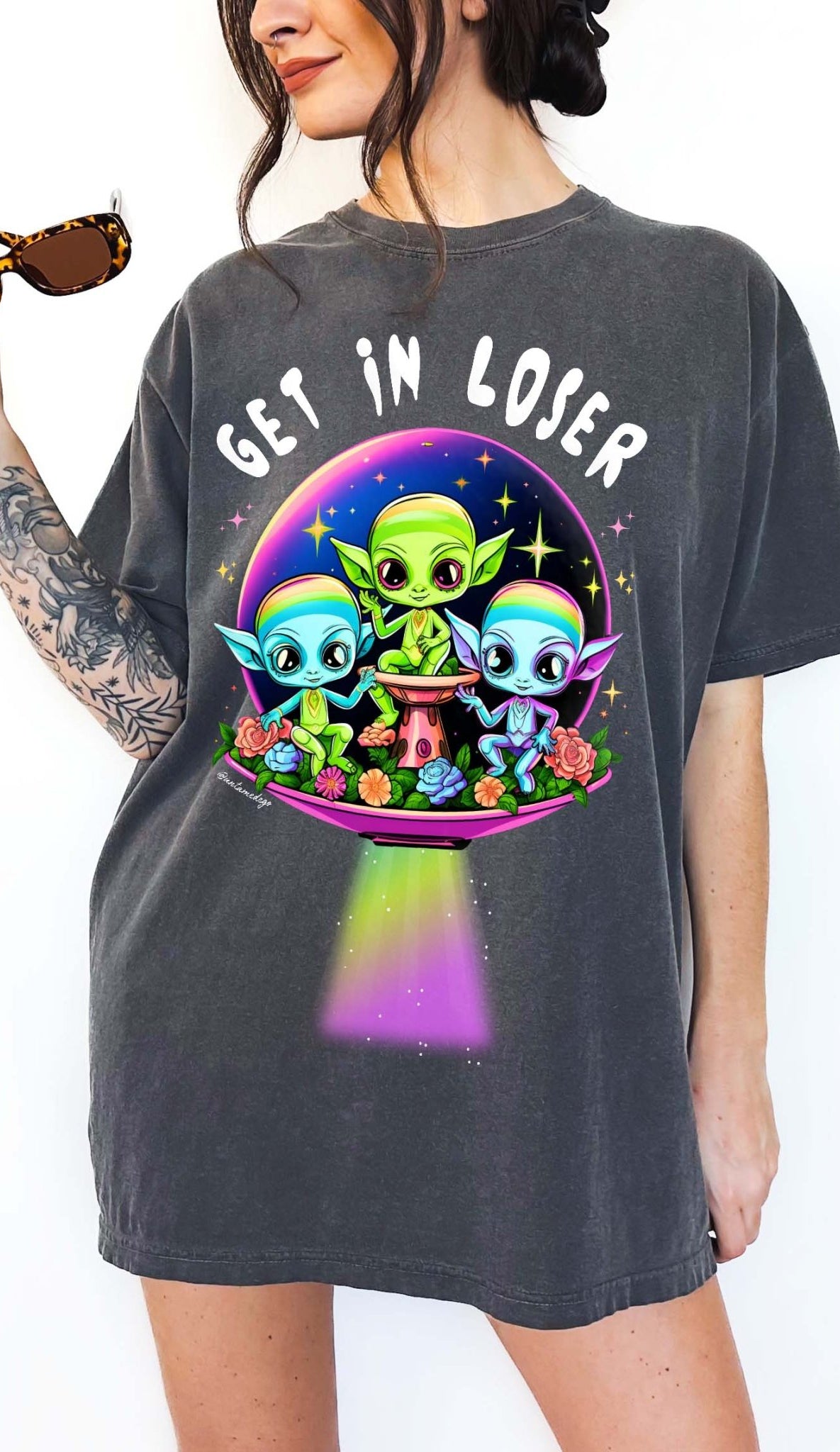 Get In Loser Aliens Tee - UntamedEgo LLC.