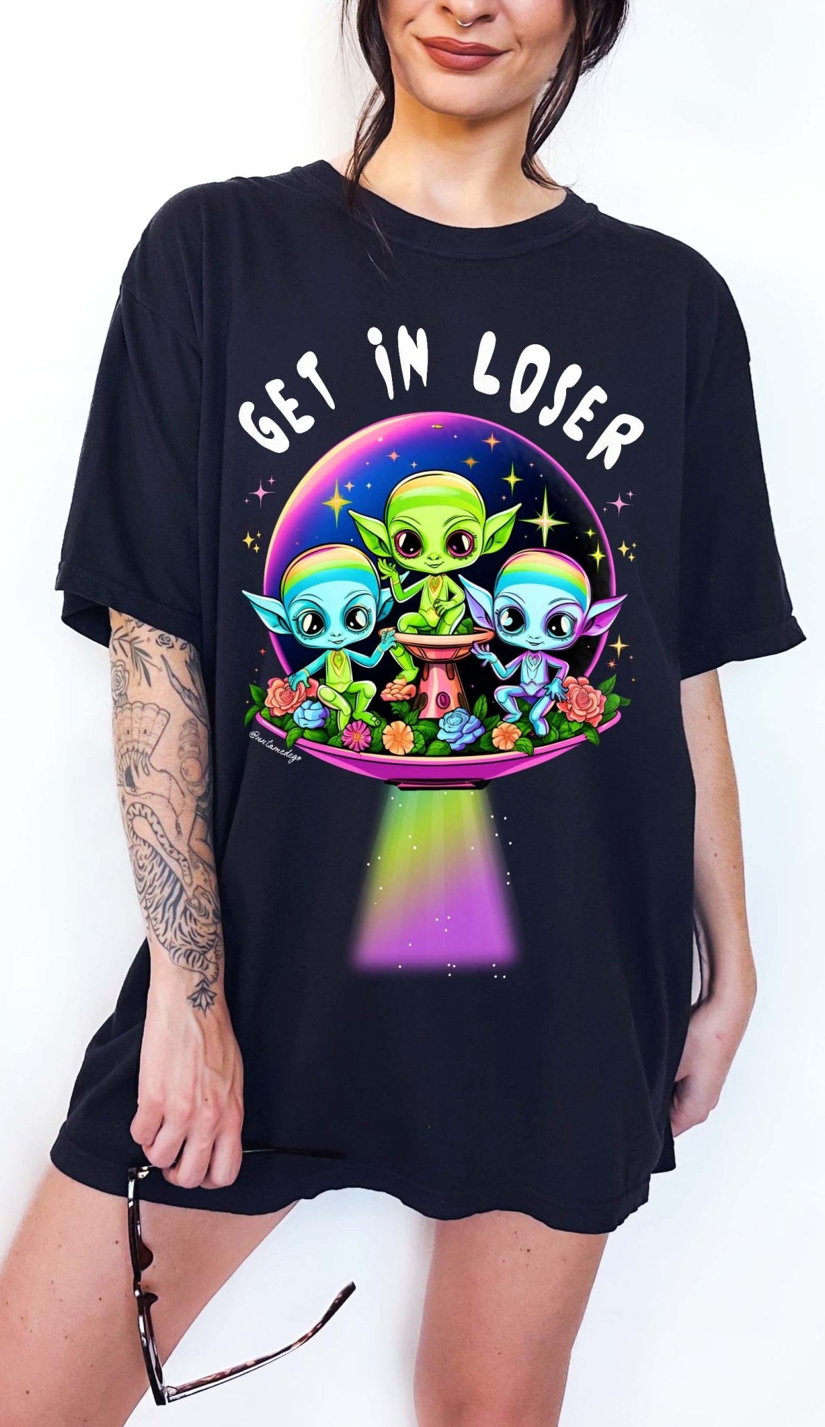 Get In Loser Aliens Tee - UntamedEgo LLC.
