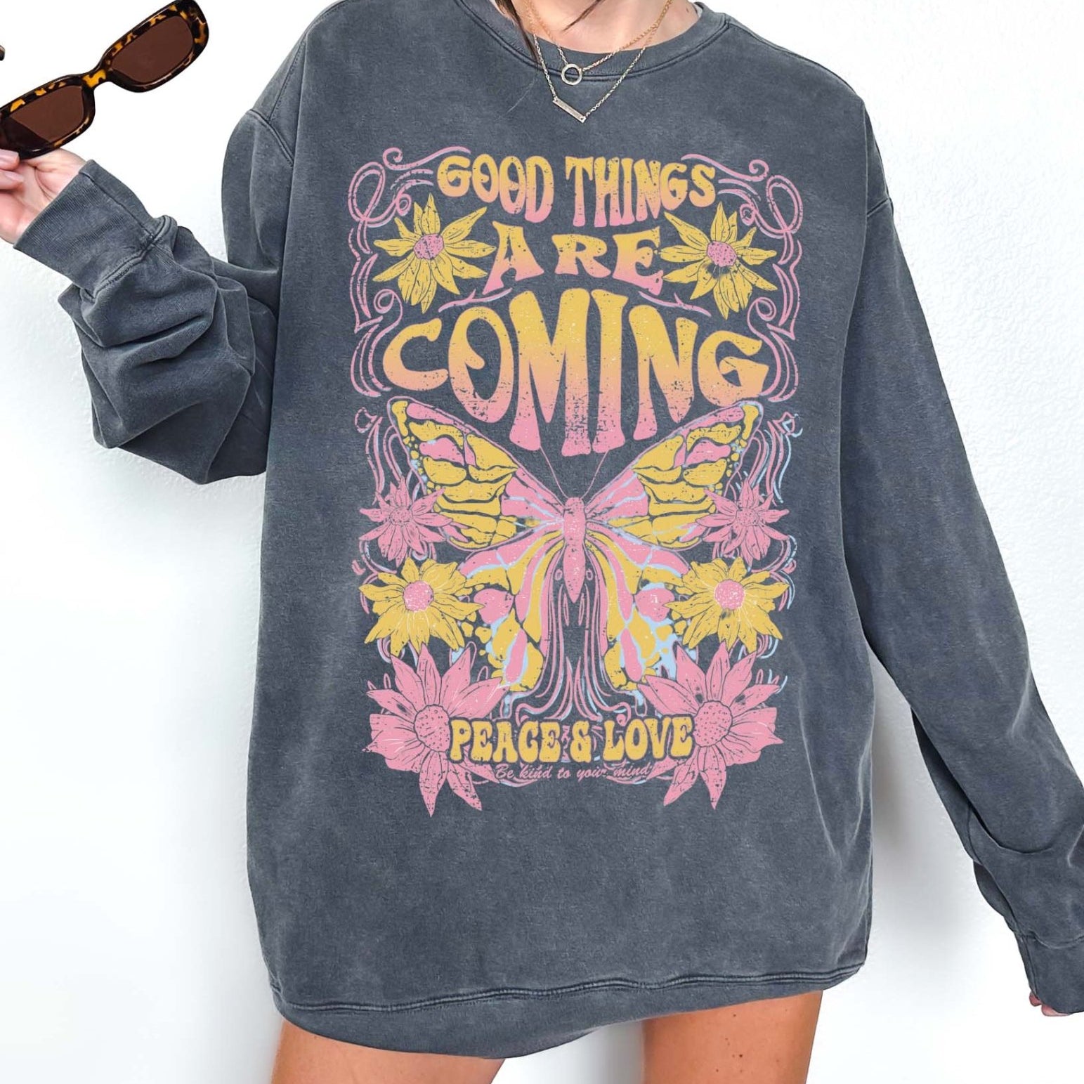 Good Things Are Coming Crew Sweatshirt - UntamedEgo LLC.