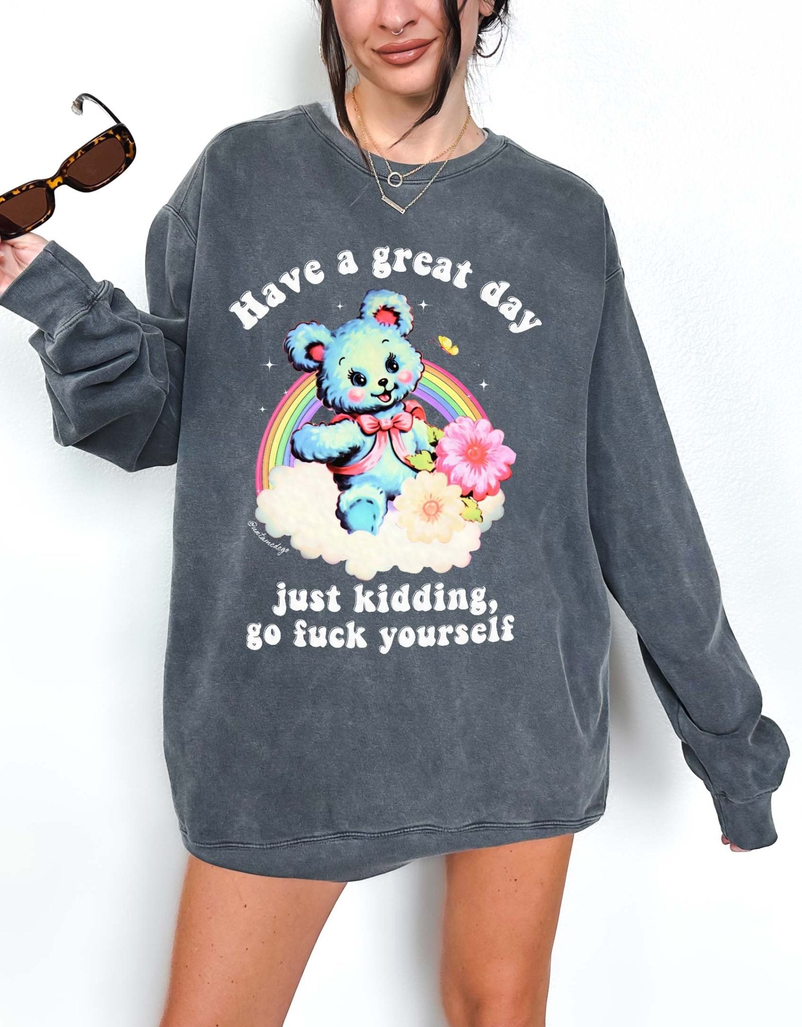 Have A Great Day Crew Exclusive Sweatshirt - UntamedEgo LLC.