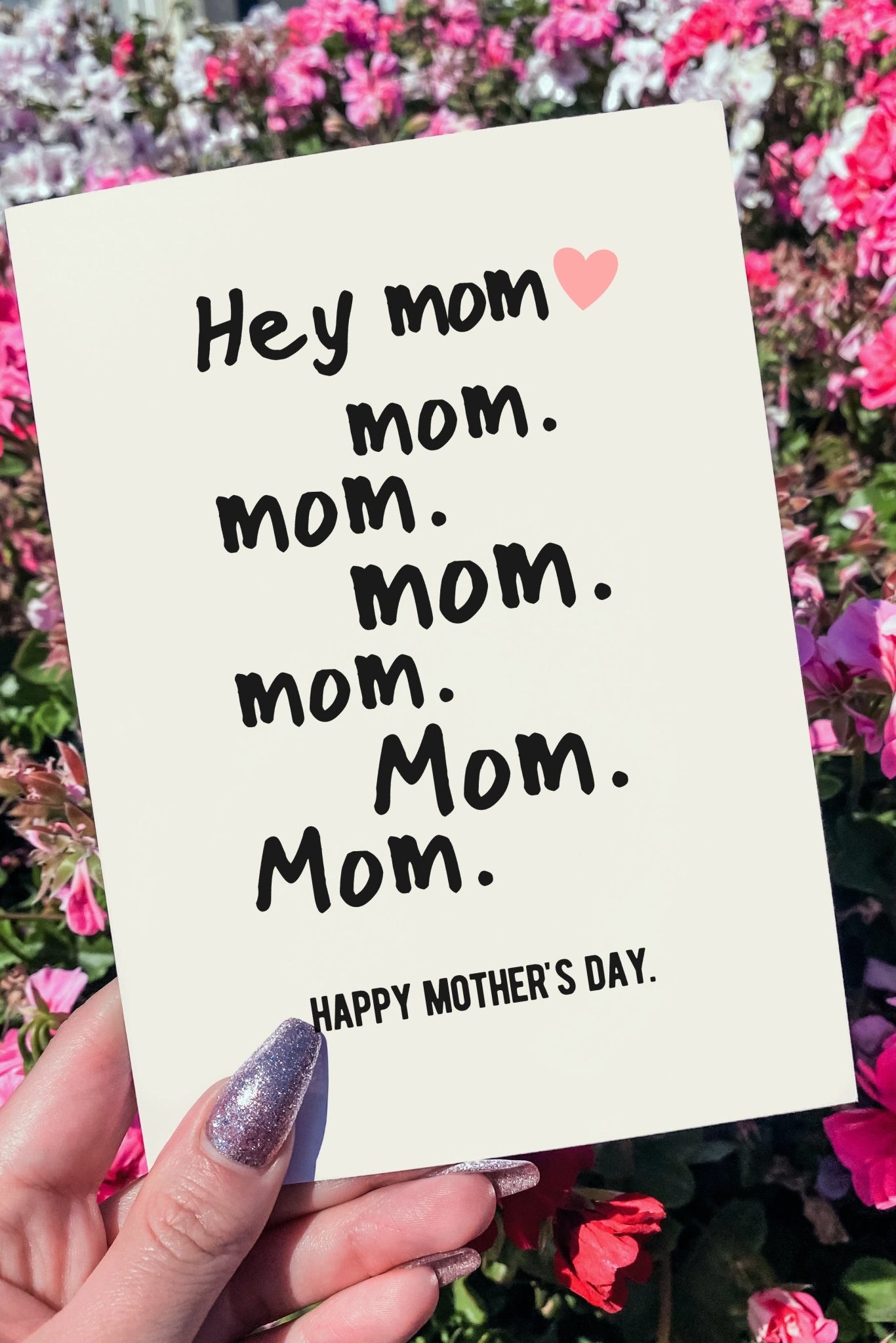 Hey Mom Mother's Day Greeting Card - UntamedEgo LLC.