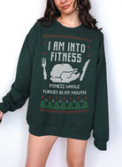 I Am Into Fitness Turkey Ugly Christmas Unisex Sweatshirt - UntamedEgo LLC.