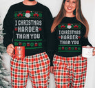 I Christmas Harder Than You Ugly Christmas Sweater - UntamedEgo LLC.
