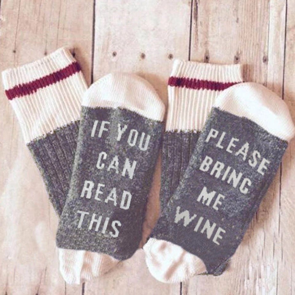 If You Can Read This Bring Me Wine Socks - UntamedEgo LLC.