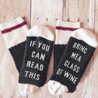 If You Can Read This Bring Me Wine Socks - UntamedEgo LLC.