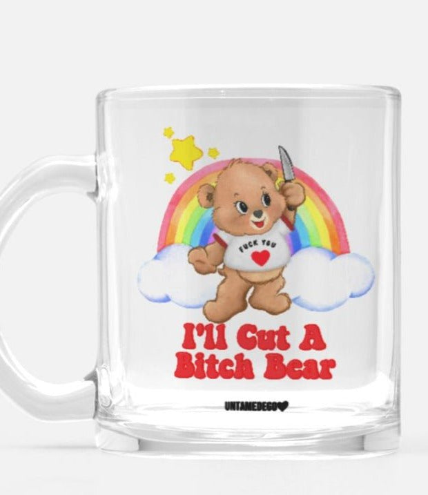 I'll Cut A Bitch Bear Lolly The Bear Mugs - UntamedEgo LLC.