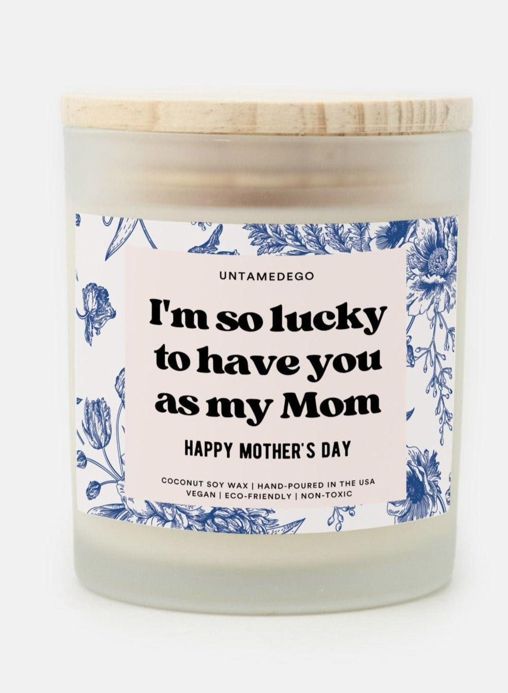 I'm So Lucky To Have You Frosted Glass Jar Candle - UntamedEgo LLC.