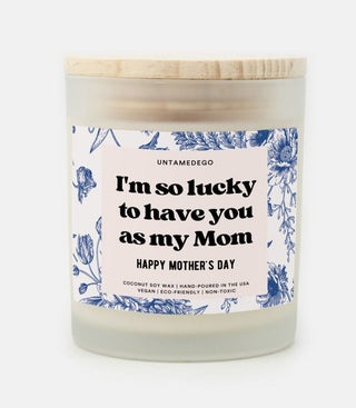 I'm So Lucky To Have You Frosted Glass Jar Candle - UntamedEgo LLC.