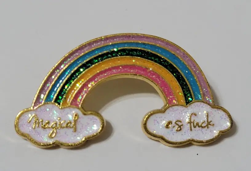 Magical AF Rainbow Pin - UntamedEgo LLC.