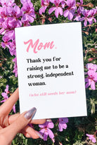 Mom Thank You For Raising Me Mother's Day Card - UntamedEgo LLC.