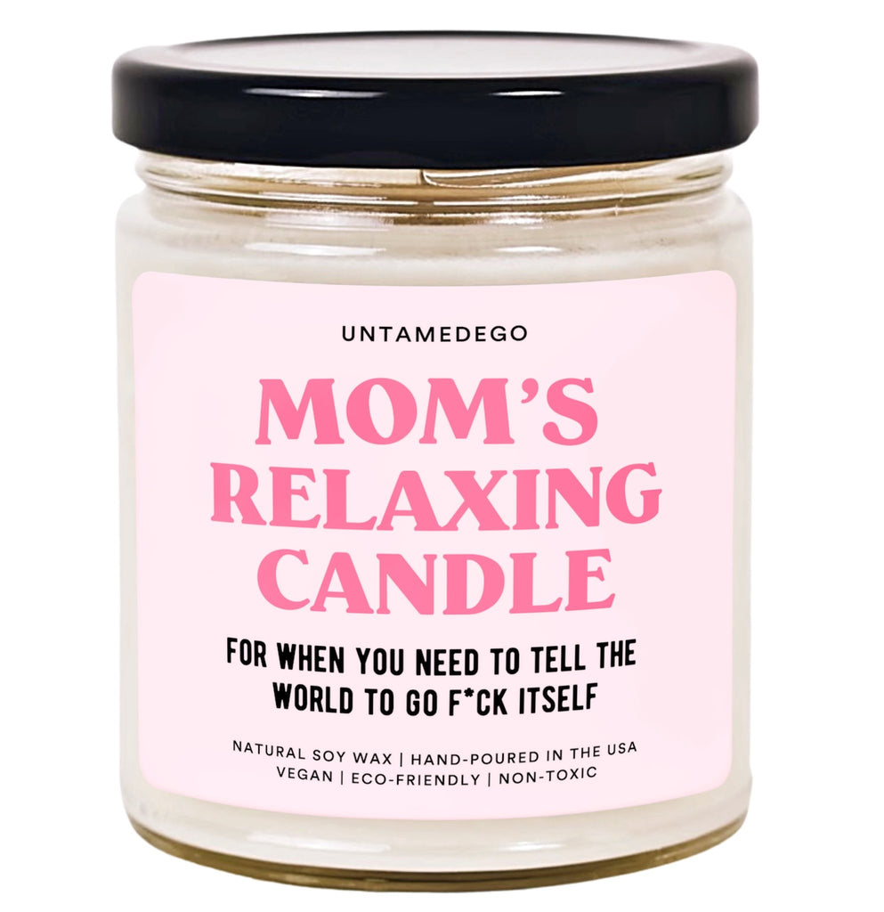 Mom's Relaxing Candle Hand Poured Candle - UntamedEgo LLC.