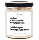 My Love Is Like A Candle Hand Poured Candle - UntamedEgo LLC.