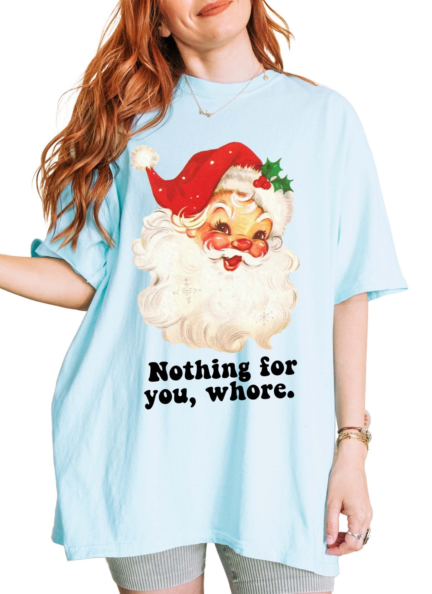 Nothing For You Santa Christmas Tee - UntamedEgo LLC.