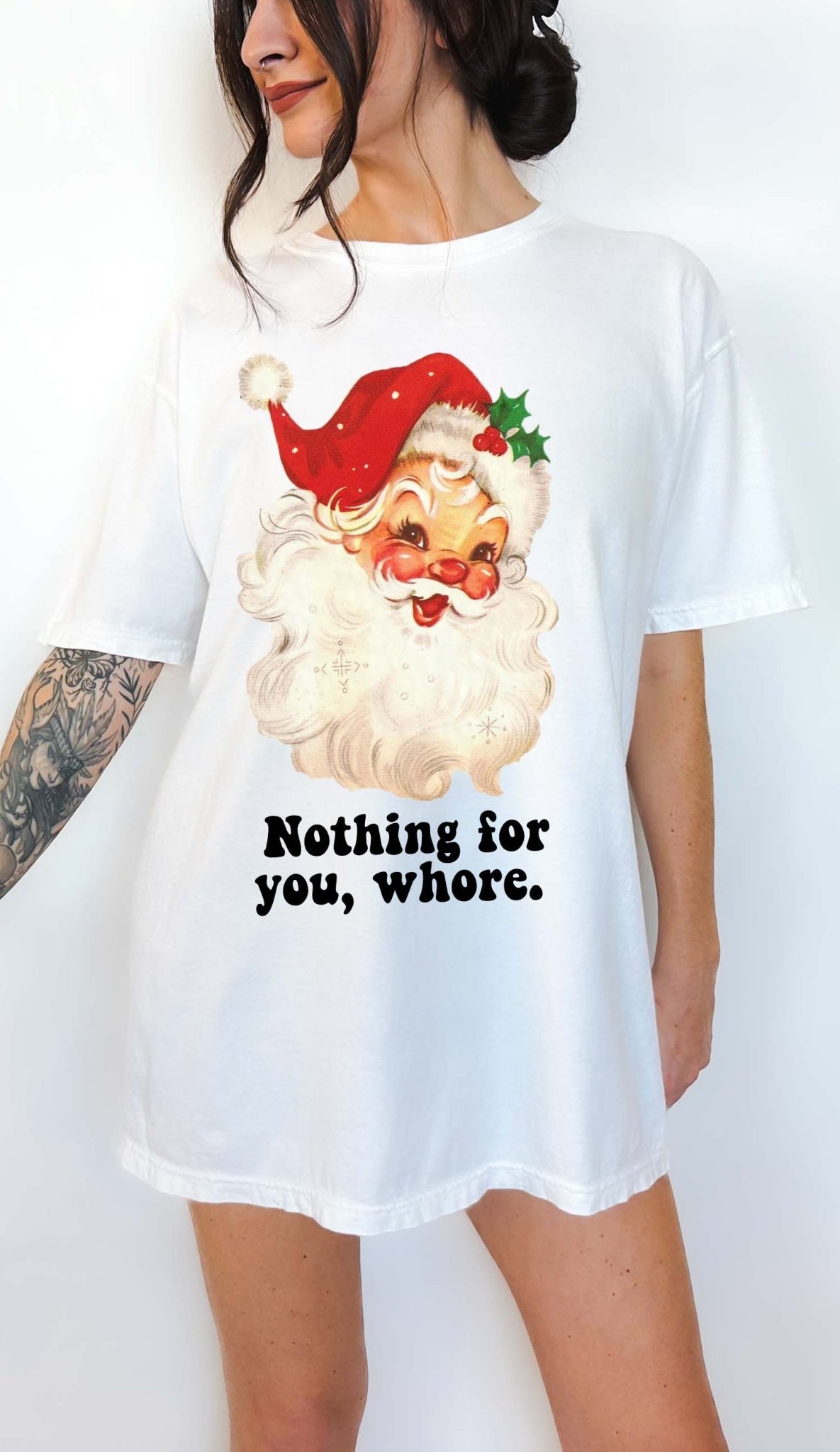 Nothing For You Santa Christmas Tee - UntamedEgo LLC.