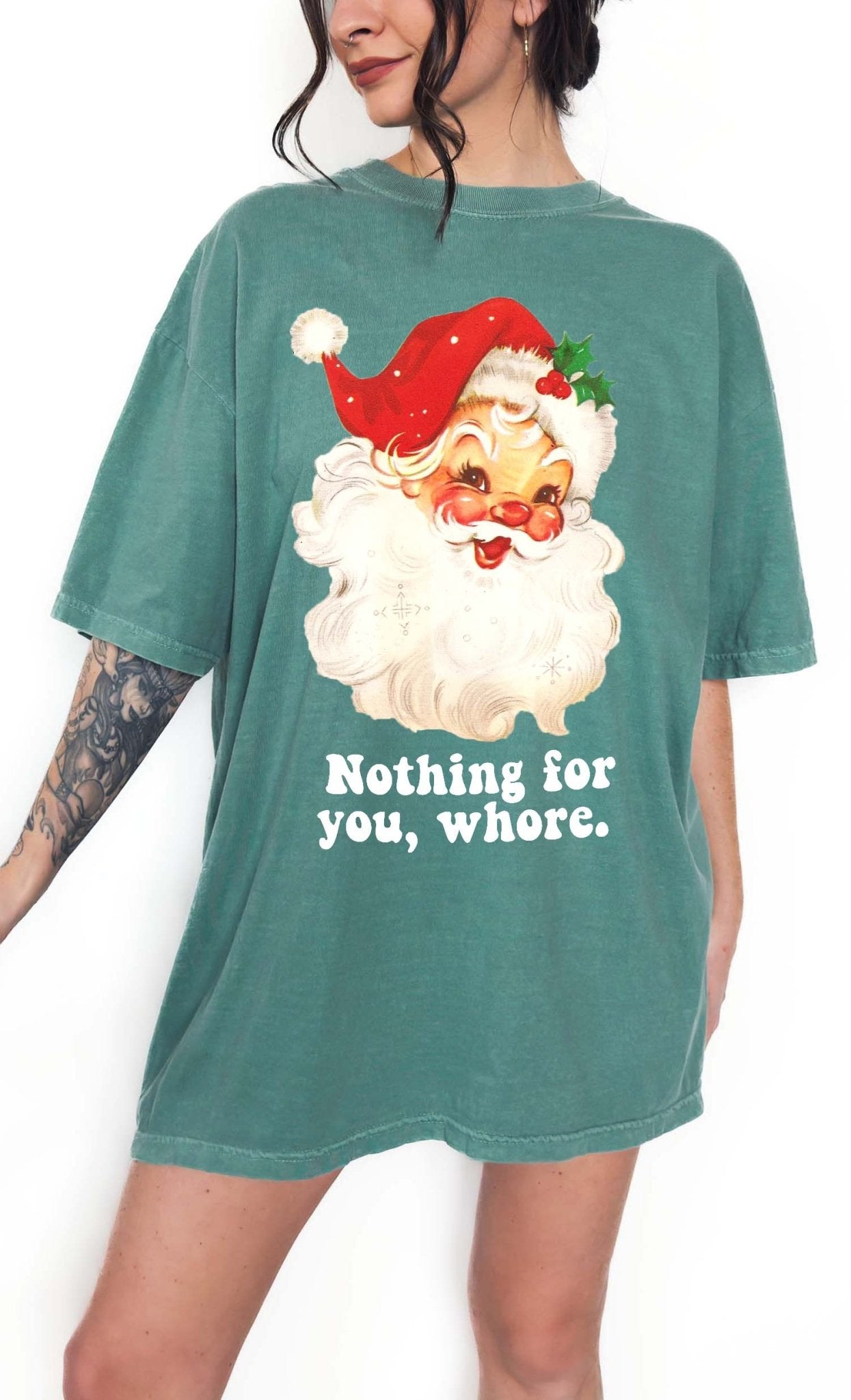 Nothing For You Santa Christmas Tee - UntamedEgo LLC.