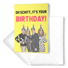 Oh Schitt Birthday Card - UntamedEgo LLC.