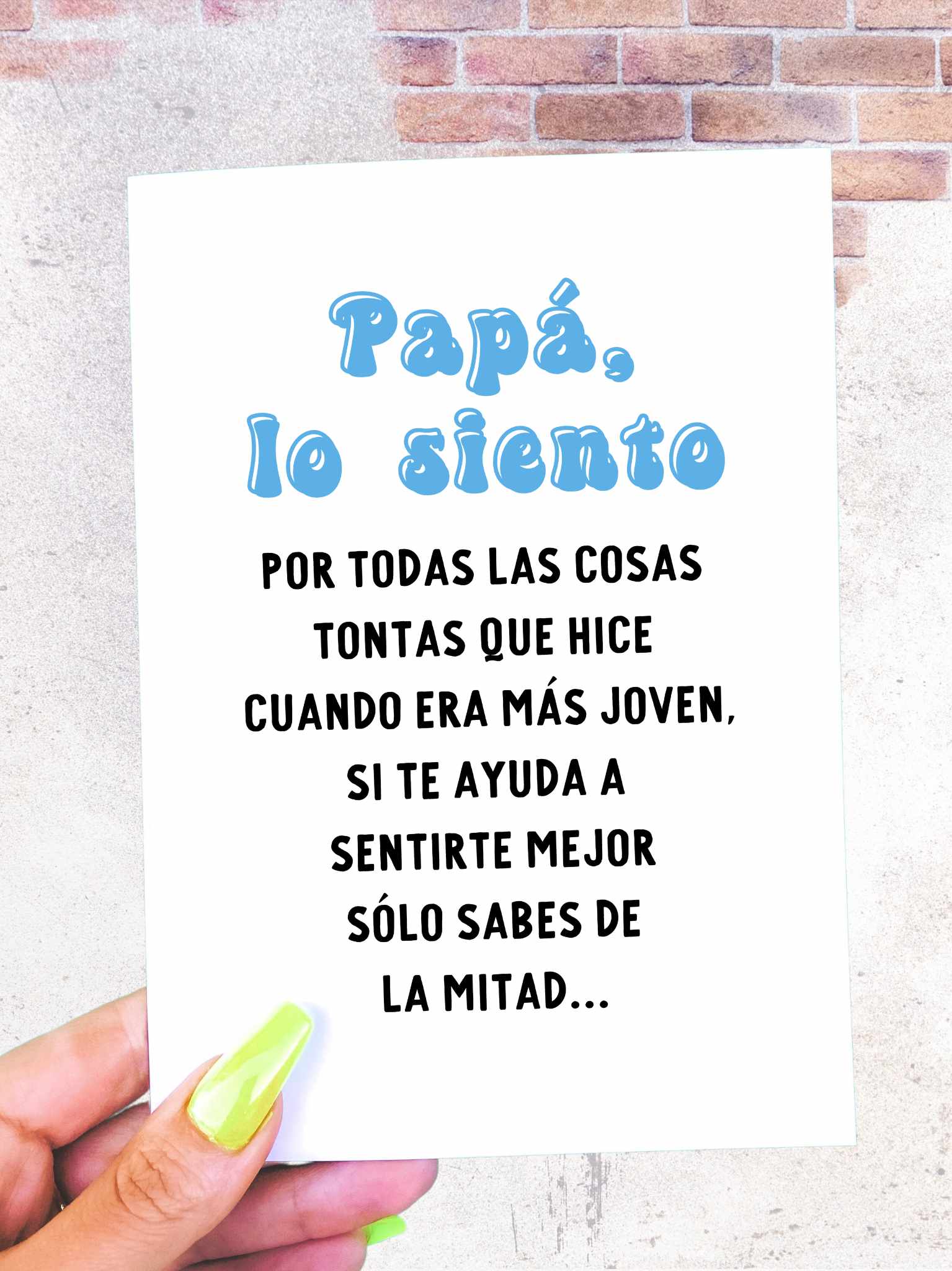 Papa Lo Siento Por Todas Las Cosas Tontas Que Hice Tarjeta Del Día Del Padre - UntamedEgo LLC.