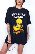 Say That Again Ducky Tee - UntamedEgo LLC.