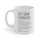 Sh*t Show Supervisor Mugs - UntamedEgo LLC.