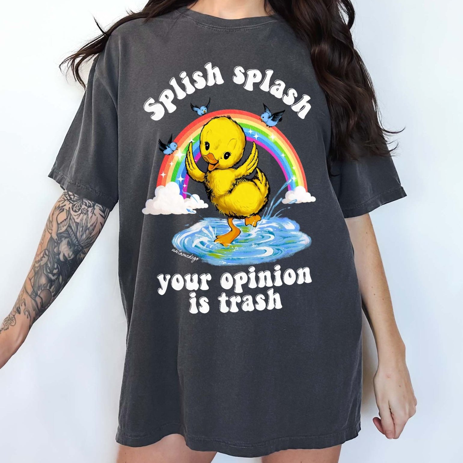 Splish Splash Your Opinion Is Trash Ducky Tee - UntamedEgo LLC.