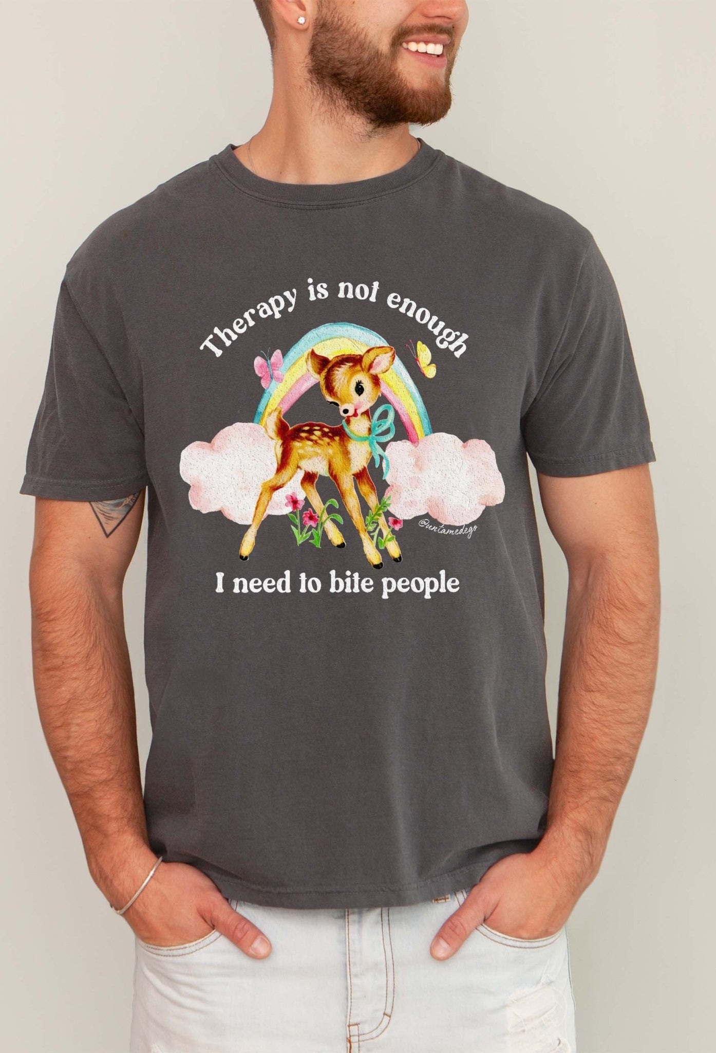 Therapy Is Not Enough Enough I Need To Bite People Mens Tee - UntamedEgo LLC.
