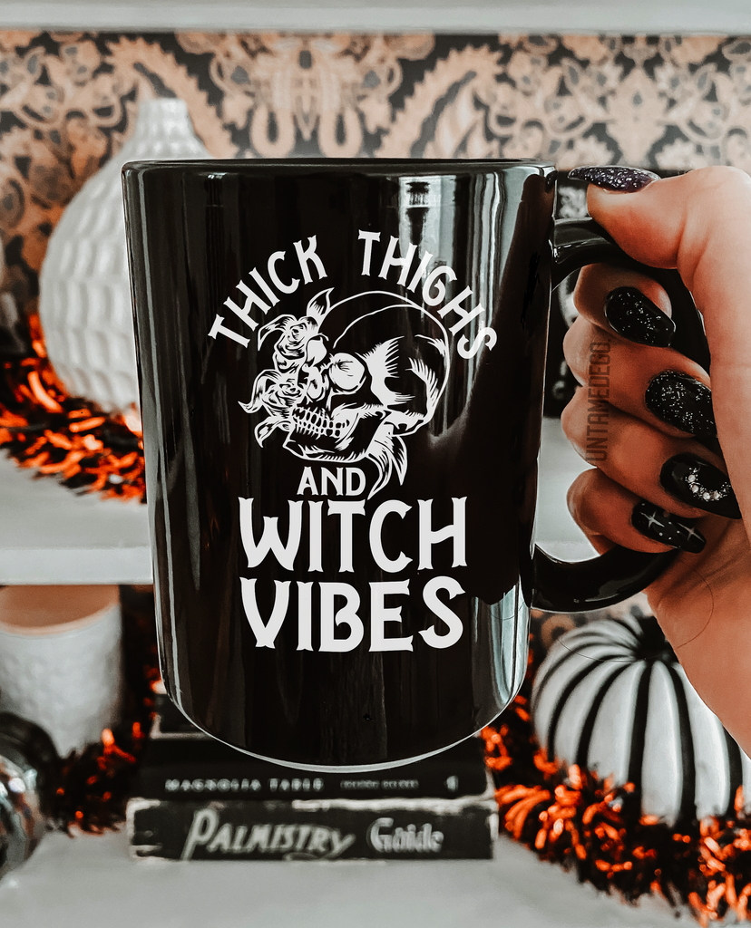 Thick Thighs And Witch Vibes 15oz Mug - UntamedEgo LLC.