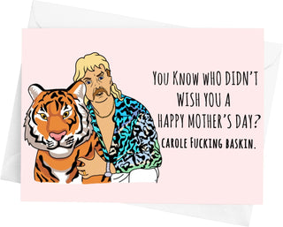 Tiger King Mother's Day Card - UntamedEgo LLC.