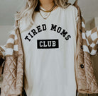 Tired Moms Club Tee - UntamedEgo LLC.