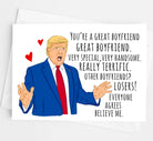 Trump Great Boyfriend Greeting Card - UntamedEgo LLC.