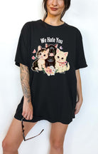 We Hate You Kitties Tee - UntamedEgo LLC.