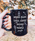 Wears Black Loves Coffee Avoids People 15oz Mug - UntamedEgo LLC.