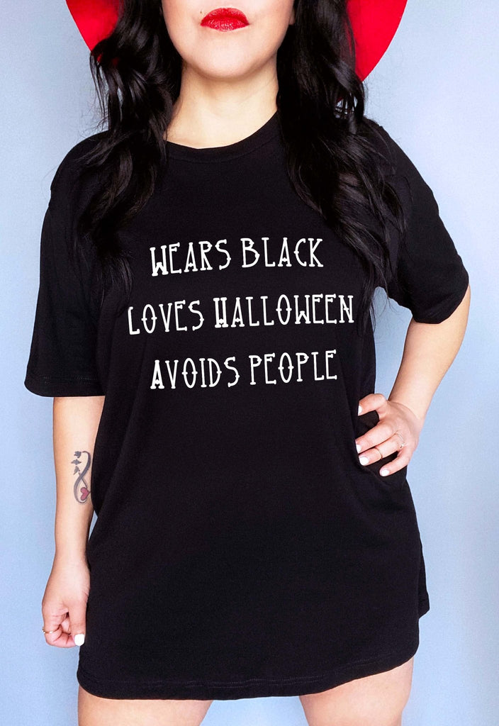 Wears Black Loves Halloween Avoids People Tee - UntamedEgo LLC.